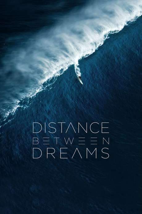 Distance Between Dreams